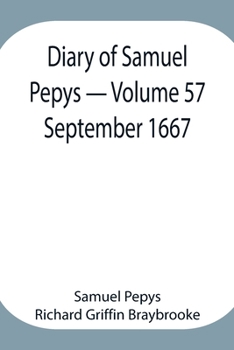 Paperback Diary Of Samuel Pepys - Volume 57: September 1667 Book