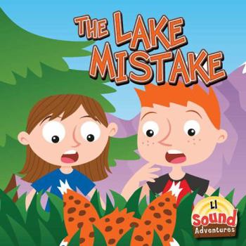 The Lake Mistake