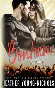 Bonham - Book #3 of the Pushing Daisies