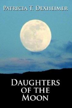 Hardcover Daughters of the Moon Book
