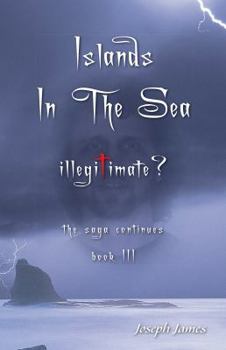 Paperback Islands in the Sea: Illegitimate? Book