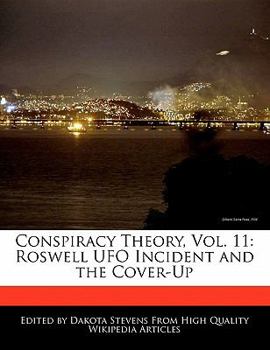 Paperback Conspiracy Theory, Vol. 11: Roswell UFO Incident and the Cover-Up Book