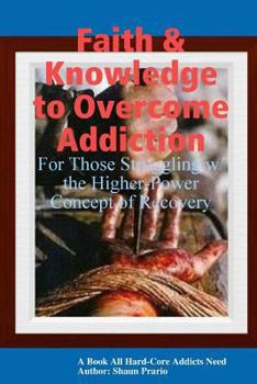 Paperback Faith & Knowledge to Overcome Addiction2 Book