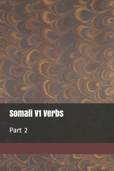 Paperback Somali V1 Verbs: Part 2 Book