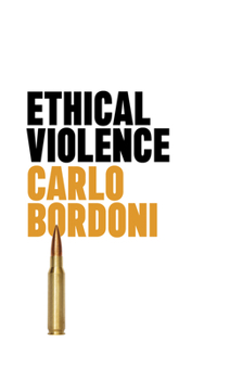 Hardcover Ethical Violence Book