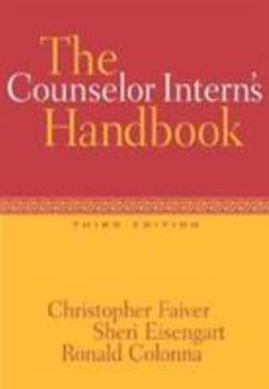 Product Bundle Bundle: The Counselor Intern's Handbook, 3rd + InfoTrac College Edition Book