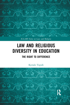 Paperback Law and Religious Diversity in Education: The Right to Difference Book