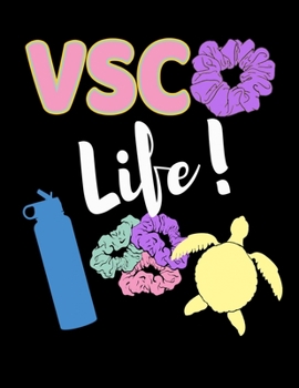 Paperback VSCO Life: SKSKSK And I oop Save The Turtles Bucket List Journal For Teenagers. Inspirational Notebook for Ideas, Travel, Goals a Book