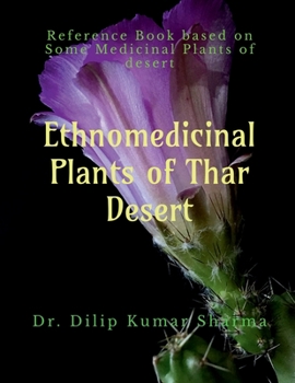 Paperback Ethnomedicinal Plants of Thar Desert Book