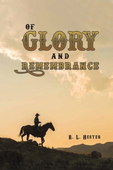 Paperback Of Glory and Remembrance Book