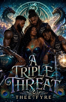 A Triple Threat: A Daring Dragons Paranormal Romance