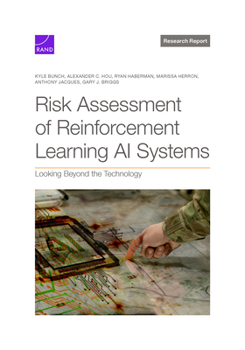 Paperback Risk Assessment of Reinforcement Learning AI Systems: Looking Beyond the Technology Book