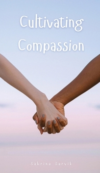 Hardcover Cultivating Compassion Book