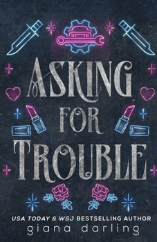 Paperback Asking for Trouble: A Small Town MC Romance Book