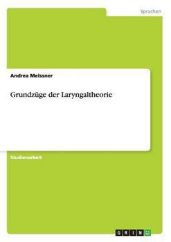 Paperback Grundzüge der Laryngaltheorie [German] Book
