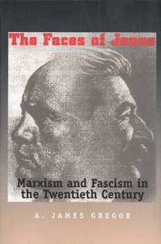 Paperback Faces of Janus: Marxism and Fascism in the Twentieth Century Book