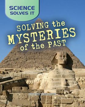 Paperback Solving the Mysteries of the Past Book