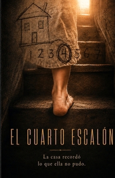 Paperback El Cuarto Escalón: Una novela (Spanish Edition) [Spanish] Book