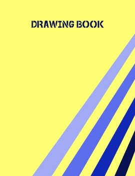Drawing Book: 100 Blank Pages, 8.5 x 11, Draw Pad for Sketching, Doodling and Painting