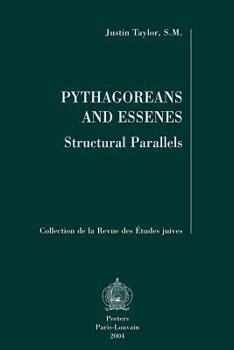 Paperback Pythagoreans and Essenes: Structural Parallels Book