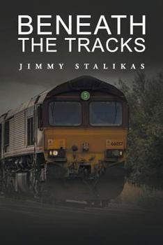 Paperback Beneath the Tracks Book