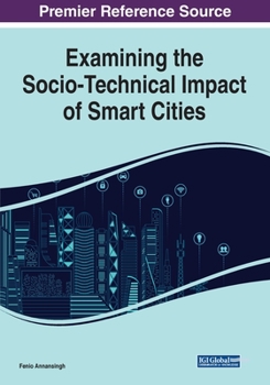 Paperback Examining the Socio-Technical Impact of Smart Cities Book