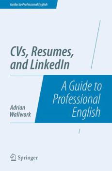 Paperback Cvs, Resumes, and Linkedin: A Guide to Professional English Book