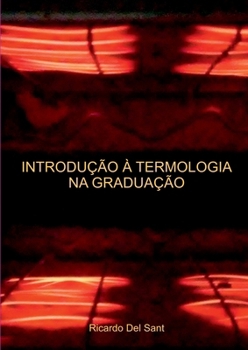 Paperback Introdução À Termologia Na Graduação [Portuguese] Book