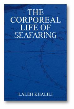 Paperback The Corporeal Life of Seafaring Book