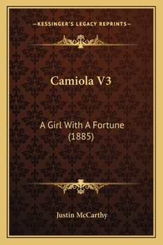 Paperback Camiola V3: A Girl With A Fortune (1885) Book