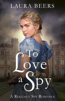 To Love a Spy (The Beckett Files)