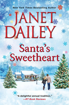 Santa's Sweetheart - Book #4 of the Christmas Tree Ranch