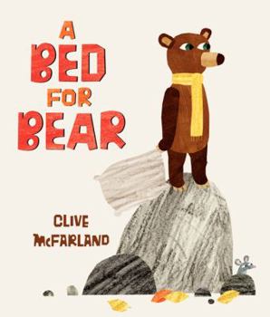 Hardcover A Bed for Bear Book