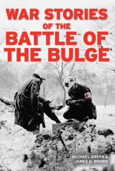 Hardcover War Stories of the Battle of the Bulge Book