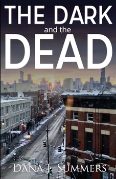 Paperback The Dark and The Dead Book