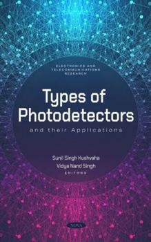 Hardcover Types of Photodetectors and Their Applications Book