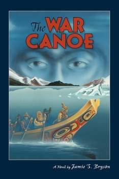 Paperback The War Canoe Book