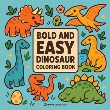 Paperback Bold & Easy Dinosaur Coloring Book: Fun & Relaxing Stress Relief Coloring Book