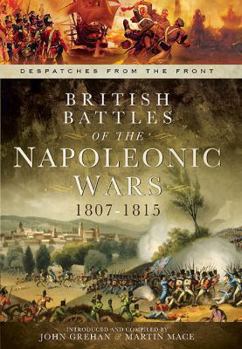 Paperback British Battles of the Napoleonic Wars 1807-1815 Book