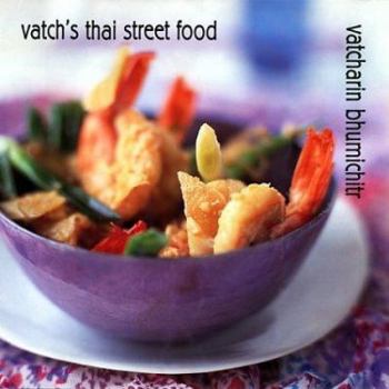 Paperback Vatch's Thai Street Food Book