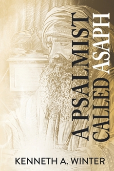 Paperback A Psalmist Called Asaph Book