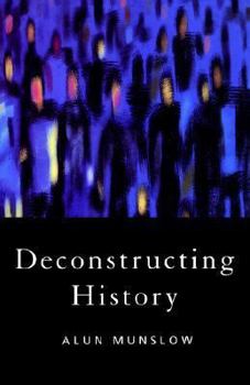 Paperback Deconstructing History Book