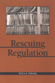 Rescuing Regulation
