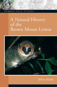 Paperback A Natural History of the Brown Mouse Lemur Book