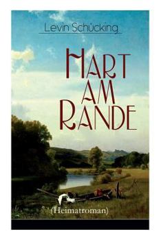 Paperback Hart am Rande (Heimatroman) Book