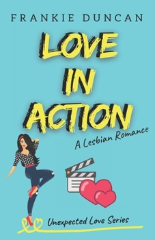Paperback Love in Action: A Lesbian Romance Novel Book