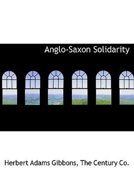 Anglo-Saxon Solidarity