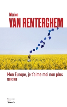Paperback Mon Europe, je t'aime moi non plus [French] Book