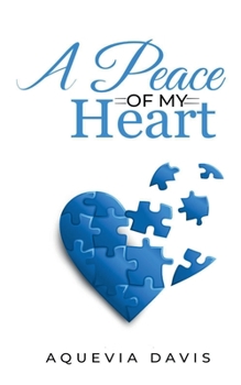 Paperback A Peace Of My Heart Book