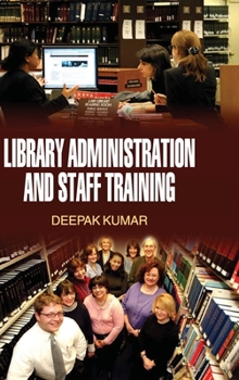 Hardcover Library Administration and Staff Training Book